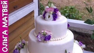 Как Сделать Свадебный Торт Самому 