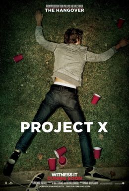 Проект X: Дорвались