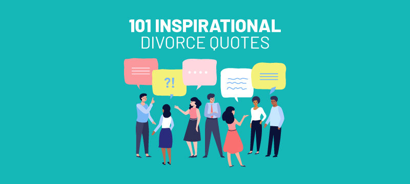 101 inspirational divorce quotes